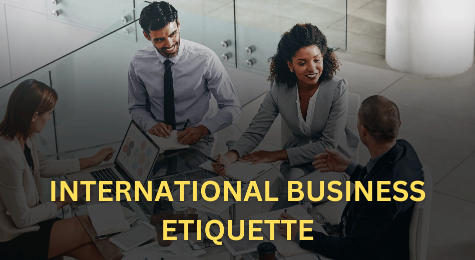 International Business Etiquette